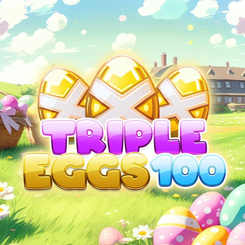 Triple Eggs 100
